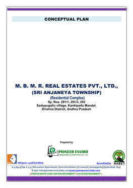 M. B. M. R. REAL ESTATES PVT., LTD., (SRI ANJANEYA TOWNSHIP) (Residential Complex) Sy