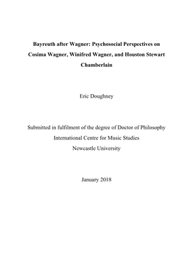 Bayreuth After Wagner: Psychosocial Perspectives on Cosima Wagner, Winifred Wagner, and Houston Stewart Chamberlain