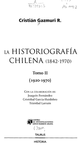 La Historiografía Chilena (1842-1970)