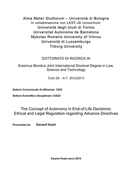 The Concept of Autonomy in End-Of-Life Decisions: Ethical and Legal Regulation Regarding Advance Directives