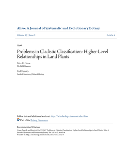 Problems in Cladistic Classification: Higher-Level Relationships in Land Plants Peter R