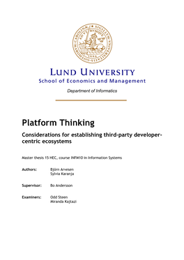 Platform Thinking Considerations for Establishing Third-Party Developer- Centric Ecosystems