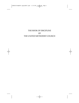 THE BOOK of DISCIPLINE of the UNITED METHODIST CHURCH CONS001936QK001.Qxp:QK001.Qxd 11/10/08 8:05 AM Page Ii