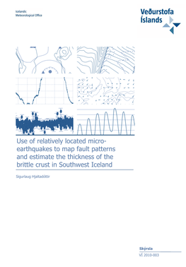 Fl Ll D Use of Relatively Located Micro- Earthquakes to Map Fault Patterns