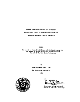 FACTORS ASSOCIATED Witd the USE of MODERN AGRICULTURAL INPUTS in EIGHT MUNICIPIOS of Rue STATE of SAO PAULO, BRAZIL, 1970-1972