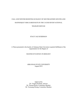 Fall and Winter Roosting Ecology of Southeastern Myotis and Rafinesque's Big-Eared Bats in the Cache River National Wildlife R