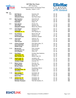 2017 Ellie Mae Classic TPC Stonebrae Third Round Groupings and Starting Times Saturday, August 5, 2017