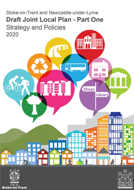 Draft Joint Local Plan Is Therefore Supported by a Sustainability Appraisal Which Has Helped Inform the Content of the Plan