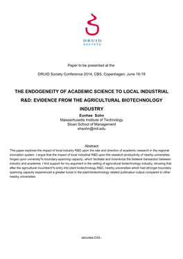 EVIDENCE from the AGRICULTURAL BIOTECHNOLOGY INDUSTRY Eunhee Sohn Massachusetts Institute of Technology Sloan School of Management Ehsohn@Mit.Edu