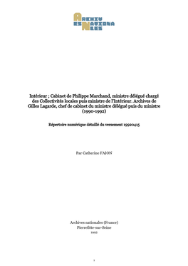 Cabinet De Philippe Marchand, Ministre Délégué Chargé Des Collectivités Locales Puis Ministre De L'intérieur