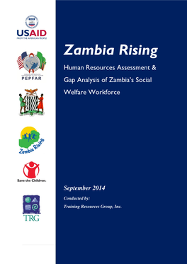 Zambia Rising Human Resources Assessment & Gap Analysis of Zambia‘S Social Welfare Workforce