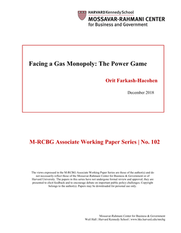 Facing a Gas Monopoly: the Power Game