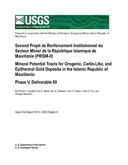 Mineral Potential Tracts for Orogenic, Carlin-Like, and Epithermal Gold Deposits in the Islamic Republic of Mauritania: Phase V, Deliverable 69