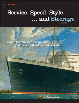 Service, Speed, Style … and Steerage by MIKE FIELD