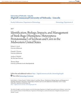 Identification, Biology, Impacts, and Management of Stink Bugs (Hemiptera: Heteroptera: Pentatomidae) of Soybean and Corn in the Midwestern United States Robert L