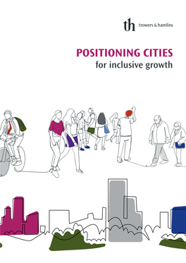 POSITIONING CITIES for Inclusive Growth Contents