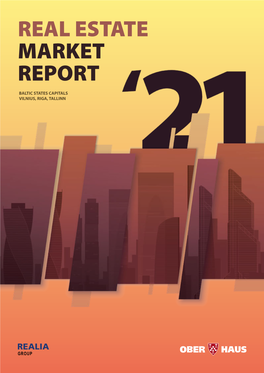 Baltics Real Estate Market Report 2021