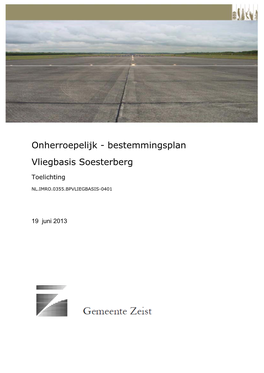 Onherroepelijk - Bestemmingsplan Vliegbasis Soesterberg