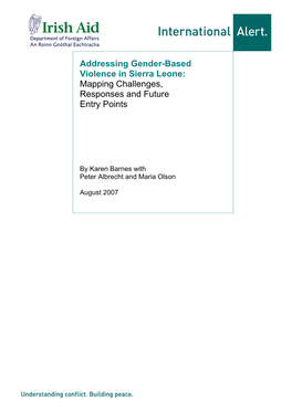 Addressing Gender-Based Violence in Sierra Leone: Mapping Challenges, Responses and Future Entry Points