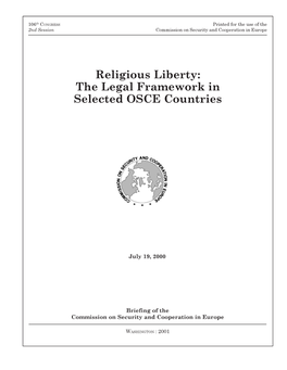 Religious Liberty: the Legal Framework in Selected OSCE Countries