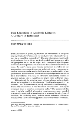 User Education in Academic Libraries: a Century in Retrospect