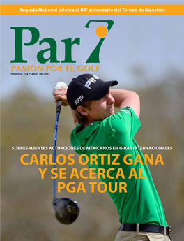 Carlos ORTIZ GANA Y Se Acerca Al Pga Tour