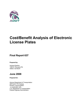 Cost Benefit Analysis of Electronic License Plates and Plate Readers