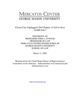 Circuit City Unplugged: Did Chapter 11 Fail to Save 34,000 Jobs?