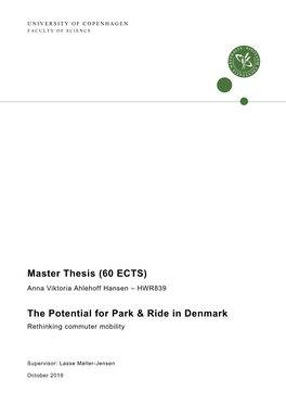 Master Thesis (60 ECTS) the Potential for Park & Ride in Denmark