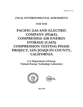 Compressed Air Energy Storage (Caes) Compression Testing Phase Project, San Joaquin County, California