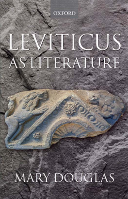 Leviticus As Literature This Page Intentionally Left Blank Leviticus As Literature
