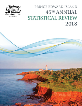 STATISTICAL REVIEW 2018 Province of Prince Edward Island