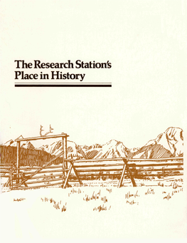 The Research Station's Place in History Program and Schedule of Events