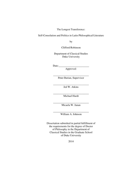 The Longest Transference: Self-Consolation and Politics in Latin Philosophical Literature by Clifford Robinson Department of Cl