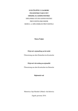 Sveučilište U Zagrebu Filozofski Fakultet Odsjek Za Germanistiku Diplomski Studij Germanistike Prevoditeljski Smjer Modul A: Diplomirani Prevoditelj