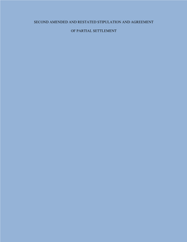 SECOND AMENDED and RESTATED STIPULATION and AGREEMENT of PARTIAL SETTLEMENT This Second Amended and Restated Stipulation and Agreement of Partial Settlement (The