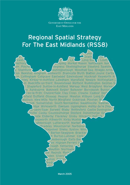 Regional Spatial Strategy for the East Midlands (RSS8)