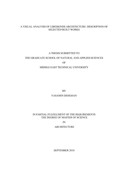 A Visual Analysis of Libeskinds Architecture: Description of Selected Built Works