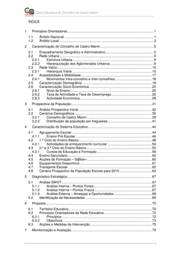 ÍNDICE 1 Princípios Orientadores