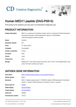 Human MED11 Peptide (DAG-P0814) This Product Is for Research Use Only and Is Not Intended for Diagnostic Use