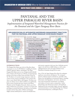 PANTANAL and the UPPER PARAGUAY RIVER BASIN Implementation of Integrated Watershed Management Practices for the Pantanal and the Upper Paraguay River Basin