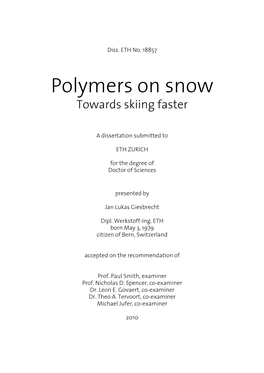 Polymers on Snow Towards Skiing Faster