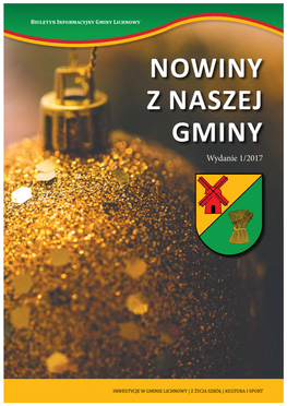 NOWINY Z NASZEJ GMINY Wydanie 1/2017 5 * 4