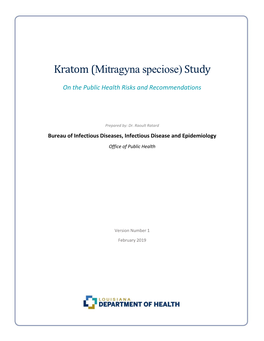 Kratom (Mitragyna Speciose) Study