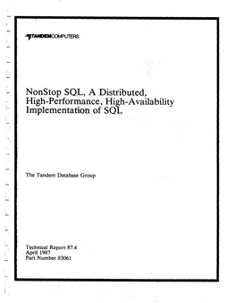 Nonstop SQL, a Distributed, High-Performance, High-Availability