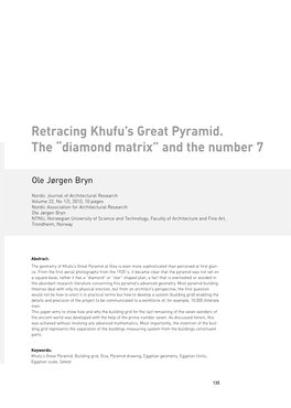 Retracing Khufu's Great Pyramid. the “Diamond Matrix” and the Number 7