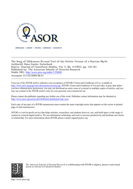 The Song of Ullikummi Revised Text of the Hittite Version of a Hurrian Myth Author(S): Hans Gustav Guterbock Source: Journal of Cuneiform Studies, Vol