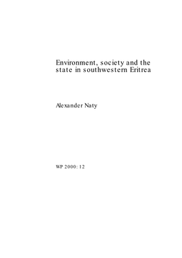 Environment, Society and the State in Southwestern Eritrea