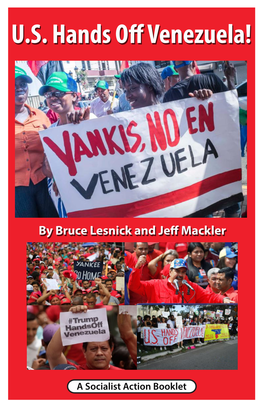 U.S. Hands Off Venezuela! by Bruce Lesnick & Jeff Mackler
