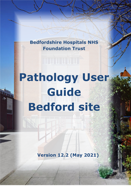 Bedford Pathology User Guide